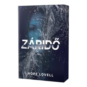Hope Lovell - Záridő KÜLÖNLEGES KIADÁS